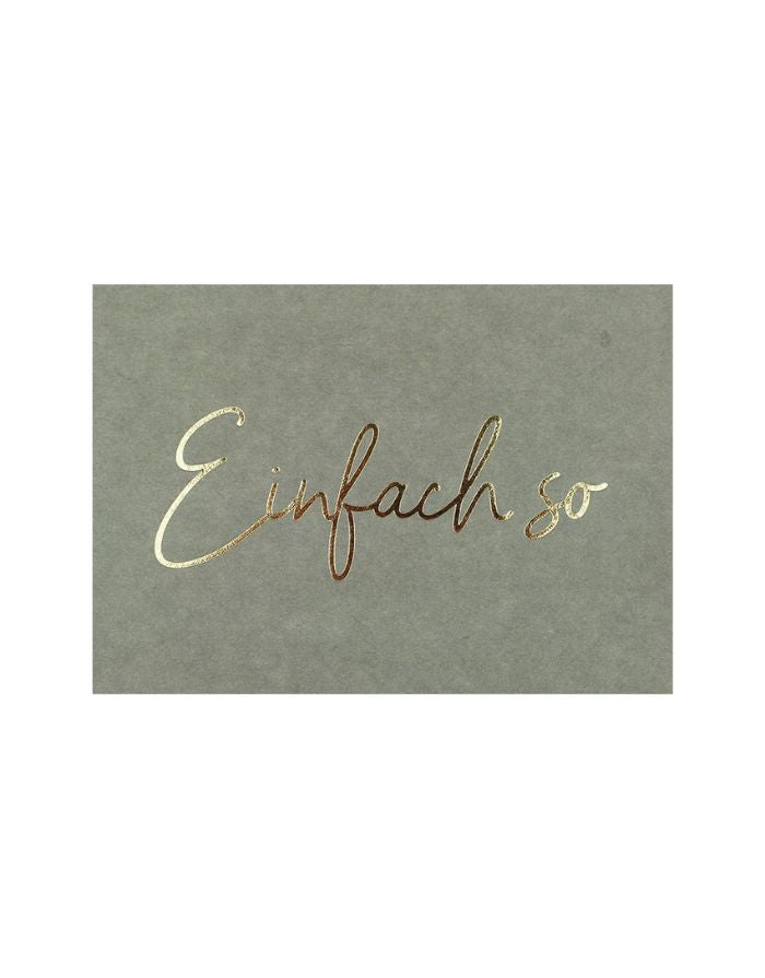 Postkarte in Grün mit goldener Aufschrift Einfach so von Ava & Yves