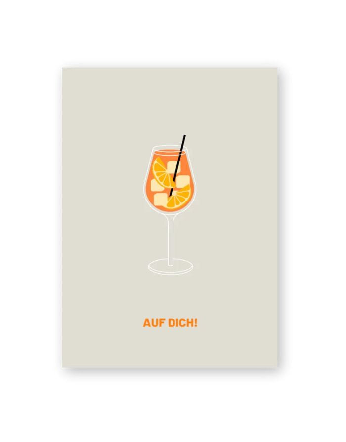 Postkarte von Herr und Frau Hempel aus hochwertiger Holzschliffpappe im DIN-A6-Format mit der Aufschrift auf dich und einem Glas mit Aperol