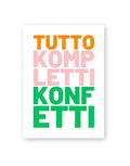 Postkarte von Herr und Frau Hempel aus hochwertiger Holzschliffpappe im DIN-A6-Format mit der Aufschrift Tute Komplette Konfetti